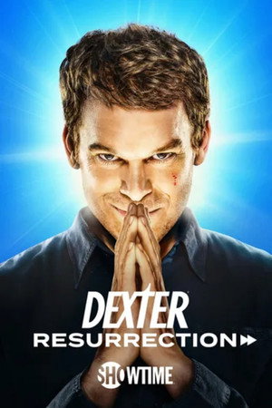 Dexter: Feltámadás poszter