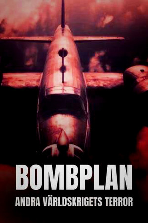 Bombázó: a második világháború réme poszter