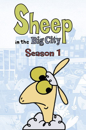 Sheep in the Big City 1. évad (2000-11-04) poszter