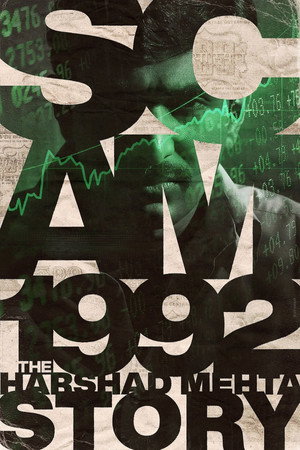 Scam 1992: The Harshad Mehta Story poszter