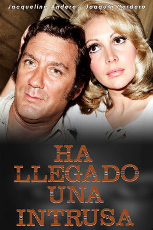 Ha llegado una intrusa 1. évad (1974-04-15) poszter