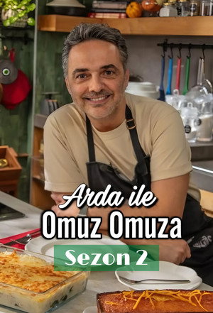 Arda ile Omuz Omuza 2. évad (2022-03-22) poszter