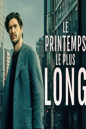 Le printemps le plus long poszter