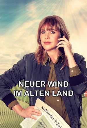 Neuer Wind im Alten Land poszter