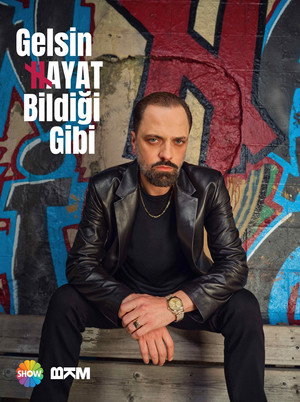 Gelsin Hayat Bildiği Gibi poszter