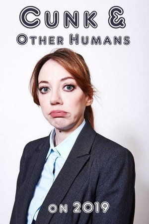 Cunk & Other Humans on 2019 Speciális epizódok (2019-12-22) poszter