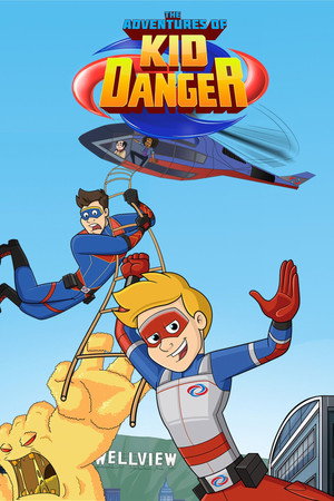 The Adventures of Kid Danger poszter