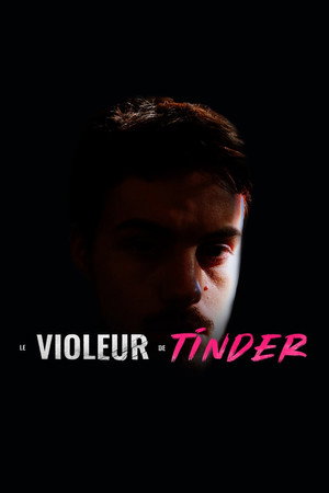 Le violeur de Tinder poszter