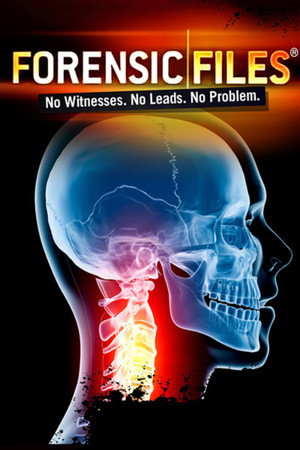 Forensic Files 9. évad (2004-06-02) poszter