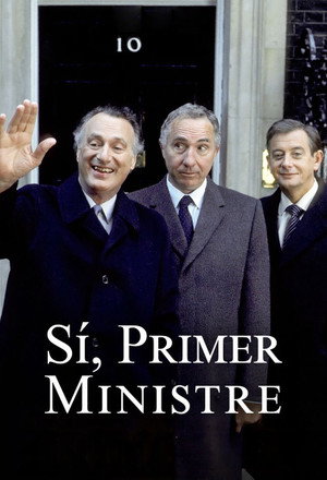Yes, Prime Minister poszter