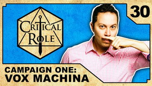 Critical Role 1. évad Ep.30 30. epizód