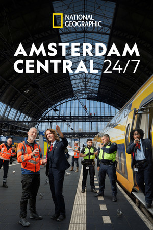 Amsterdam Central: Egy legendás pályaudvar mindennapjai poszter