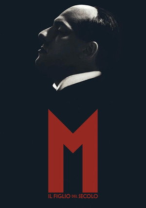 M. Il figlio del secolo poszter