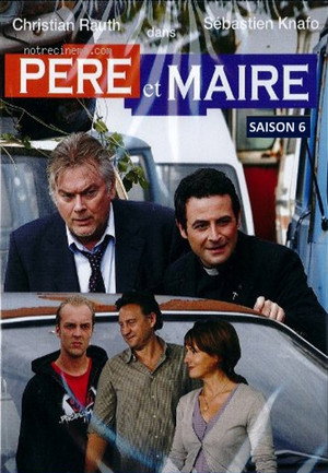 Père et Maire 6. évad (2007-01-03) poszter