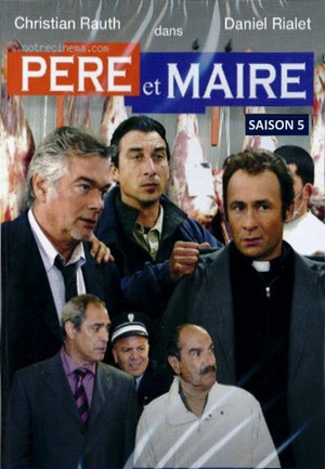 Père et Maire 5. évad (2006-01-25) poszter