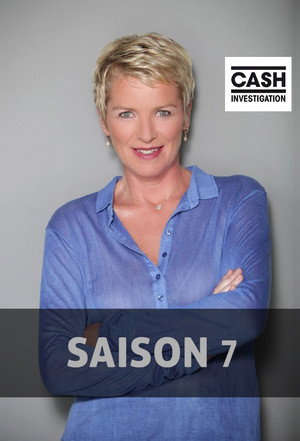 Cash Investigation 7. évad (2018-09-11) poszter