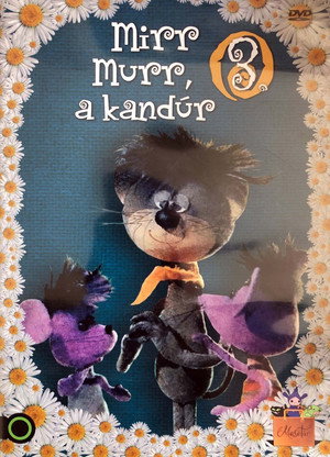 Mirr Murr a kandúr 3.évad (1975-05-31) poszter