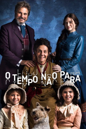 O Tempo Não Para 1. évad (2018-07-31) poszter