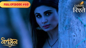 नागिन 2. évad Ep.60 60. epizód