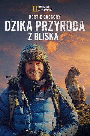 Az állatok világa Bertie Gregoryval poszter