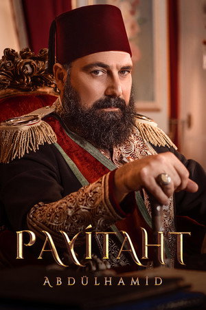 Payitaht: Abdülhamid poszter