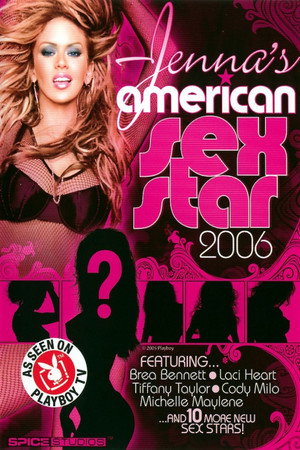 Jenna's American Sex Star 1. évad (2005-11-04) poszter