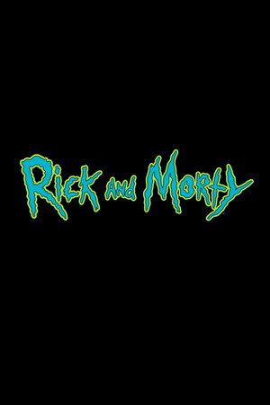 Rick és Morty poszter
