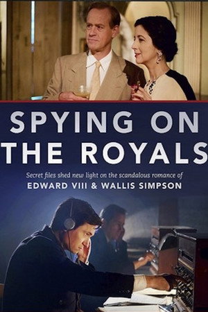 Spying on the Royals 1. évad (2017-04-02) poszter