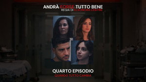 Andrà forse tutto bene 1. évad Ep.4 4. epizód