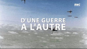 A repülés története 1. évad Ep.5 Háborúból háborúba