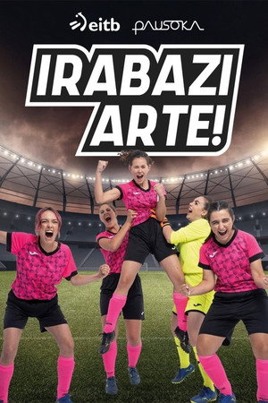 Irabazi arte! 2. évad (2023-02-10) poszter