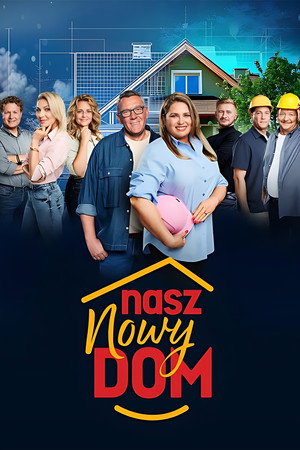 Nasz nowy dom poszter