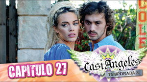 Casi Ángeles 3. évad Ep.27 27. epizód