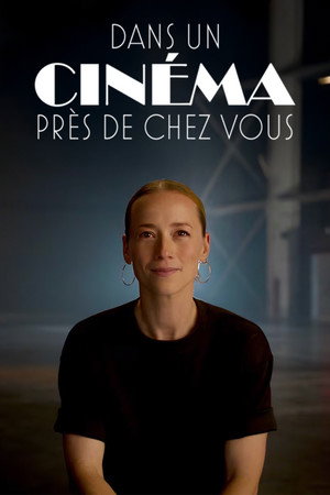 Dans un cinéma près de chez vous 2. évad (2024-11-23) poszter