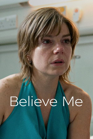 Believe Me poszter