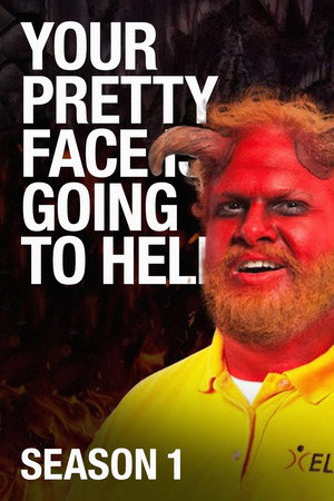 Your Pretty Face Is Going to Hell 1. évad (2013-04-18) poszter