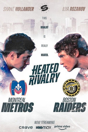Heated Rivalry - Forró viszály poszter