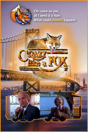 Crazy like a Fox poszter
