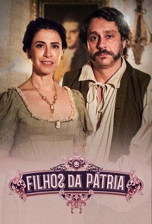 Filhos da Pátria 1. évad (2017-09-19) poszter