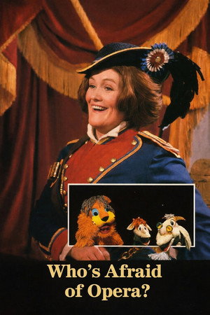 Who's Afraid of Opera? poszter