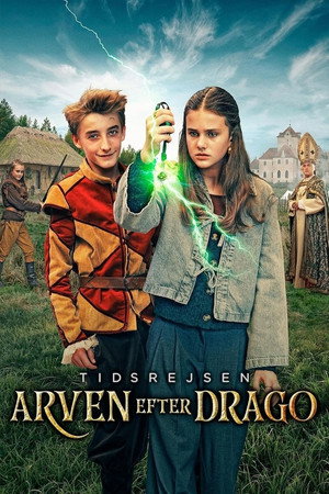 Tidsrejsen - Arven efter Drago 1. évad (2025-06-13) poszter