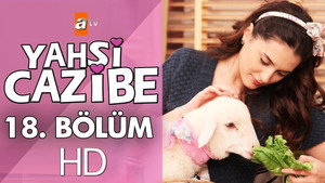 Yahşi Cazibe 1. évad Ep.18 18. epizód
