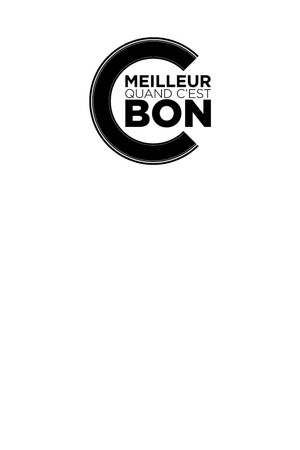 C'est meilleur quand c'est bon poszter
