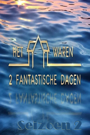 Het Waren 2 Fantastische Dagen 2. évad (2026-02-15) poszter