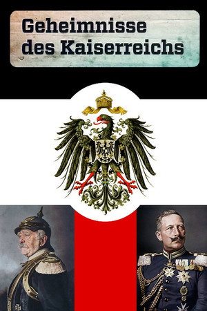 Geheimnisse des Kaiserreichs poszter