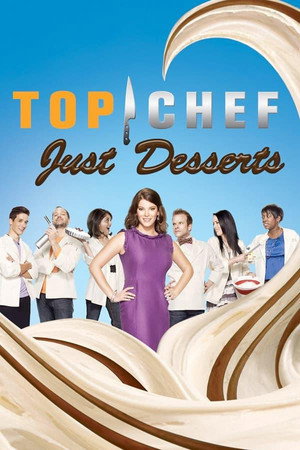 Top Chef: Just Desserts 1. évad (2010-09-15) poszter