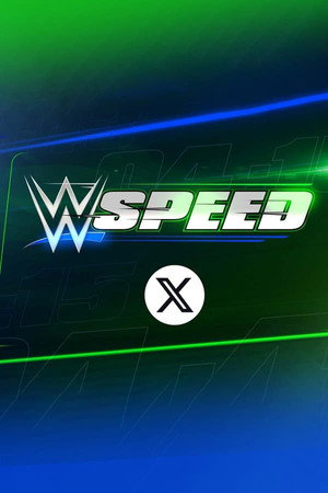 WWE Speed 2. évad (2025-01-01) poszter