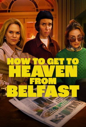 Belfastból a mennybe poszter