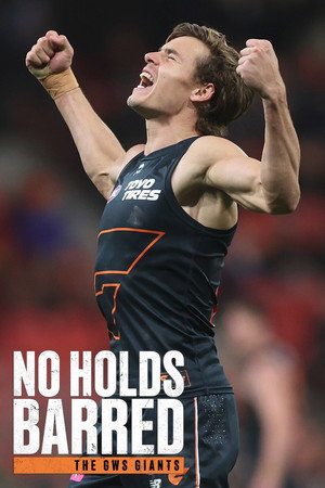 No Holds Barred: The GWS Giants poszter