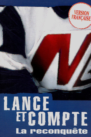 Lance et Compte 5. évad (2004-09-13) poszter